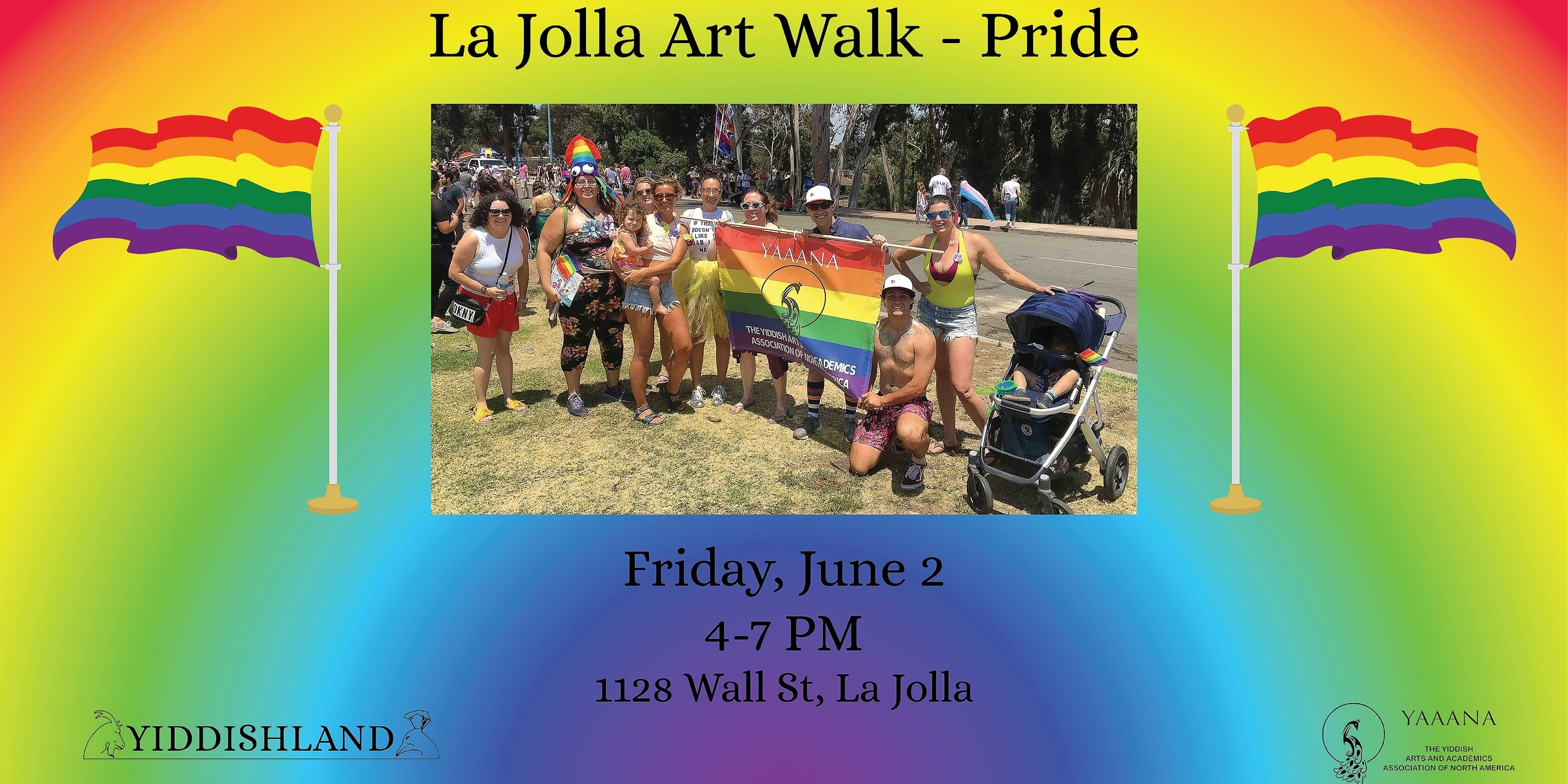 La Jolla Art Walk - Pride, Friday, June 2, 4-7 PM, 1128 Wall St, La Jolla; there is a photo of a group of people in summer clothes, one holding a child on her arms, another holding on to a stroller with one hand and holding up a pride flag with the other